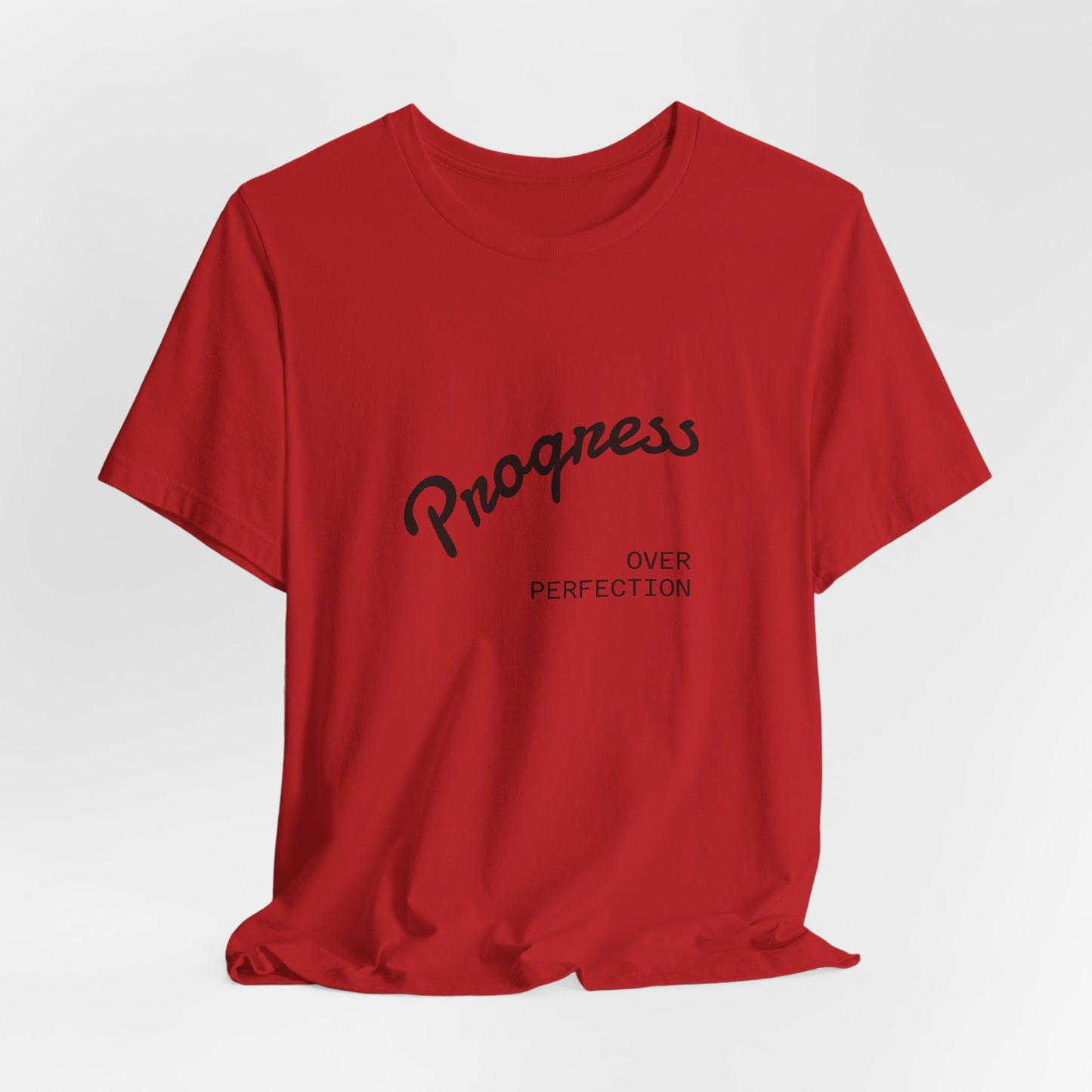 Progress Over Perfection T‑Shirt