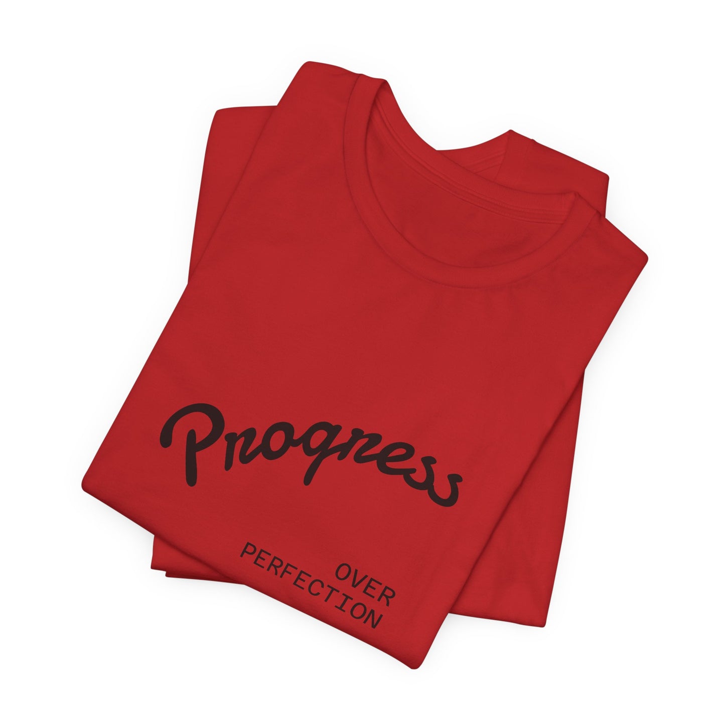 Progress Over Perfection T‑Shirt